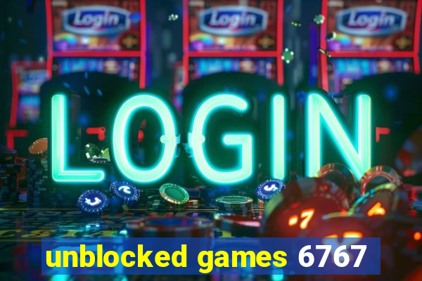 unblocked games 6767